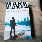 Mark Billingham Ten dode opgeschreven, Comme neuf, Enlèvement ou Envoi