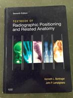 Radiographic Positioning and Related Anatomy, Comme neuf, Enlèvement ou Envoi, Elsevier, Enseignement supérieur