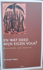 En wat deed mijn eigen volk? Breendonk, een kroniek, Enlèvement ou Envoi