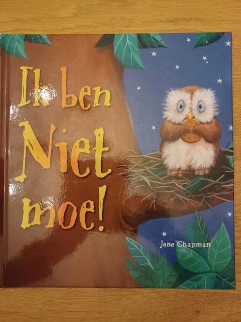 Jane Chapman - Ik ben niet moe, Boeken, Prentenboeken en Plaatjesalbums, Zo goed als nieuw, Ophalen of Verzenden