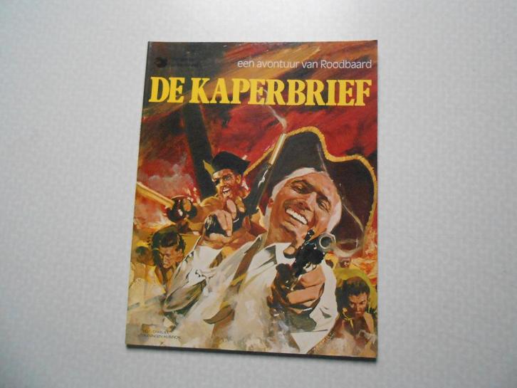Roodbaard 11 De kaperbrief 1977 1 ste druk. Lombard., Boeken, Stripverhalen, Nieuw, Eén stripboek, Ophalen of Verzenden