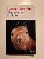 Nous sommes à la lisière - Caroline Lamarche, Frans, ASO, Nieuw, Acco