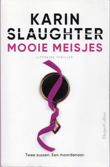 Karin Slaughter - Mooie meisjes beschikbaar voor biedingen