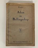 Adam in ballingschap, Vondel, 1954, Boeken, Ophalen of Verzenden, Gelezen, Toneel