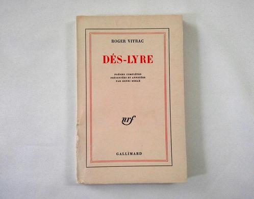Dés-lyre - Poésies complètes - Roger Vitrac - Gallimard 1964, Boeken, Gedichten en Poëzie, Gelezen, Ophalen of Verzenden