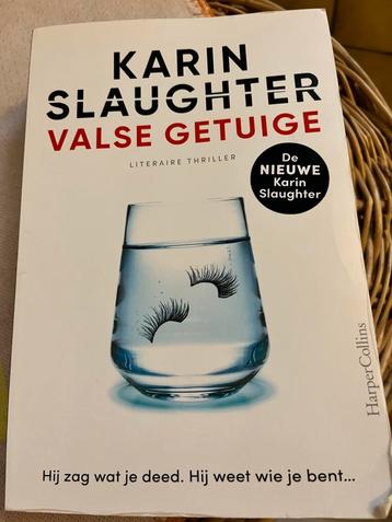 Karin Slaughter - Valse getuige