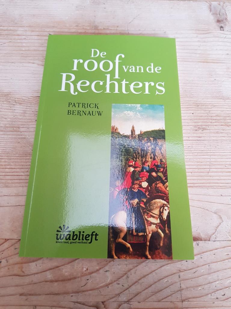 Patrick Bernauw - De Roof van de Rechters, Ophalen of Verzenden, Zo goed als nieuw, Patrick Bernauw
