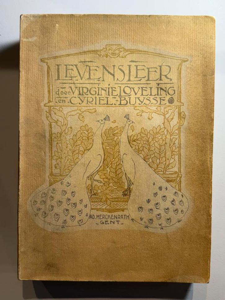 ZELDZAAM: Virginie Loveling & Cyriel Buysse “Levensleer”1912, Antiek en Kunst, Antiek | Boeken en Manuscripten, Ophalen