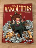 BD Tout sur les Banquiers - Premier tirage - Excellent état, Comme neuf, Une BD