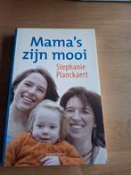 Mama's zijn mooi, Boeken, Ophalen
