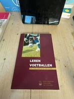 Leren voetballen: een spelgerichte methode, Boeken, Ophalen of Verzenden, Nieuw