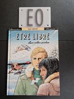 Bd être libre tome 2, EO, Boeken, Stripverhalen, Gelezen, Ophalen of Verzenden