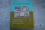 DE SLAG BIJ NIEUWPOORT, Boeken, Ophalen of Verzenden, Gelezen