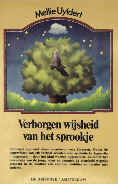 Verborgen wijsheid van het sprookje, Mellie Uyldert, Boeken, Esoterie en Spiritualiteit, Zo goed als nieuw, Verzenden