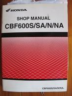Documentatie 10B Honda workshop manual CBF600 SA 2004 x, Motoren, Handleidingen en Instructieboekjes, Ophalen of Verzenden, Honda