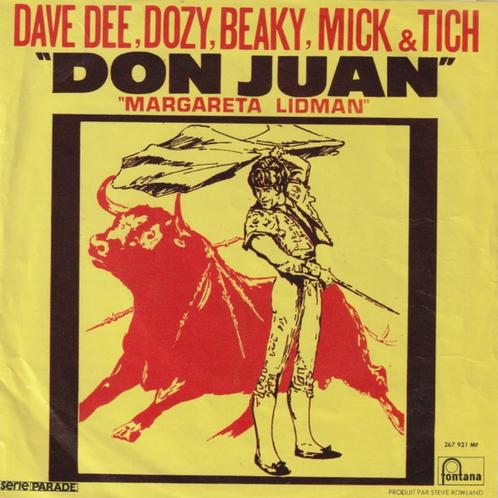 Dave Dee, Dozy, Beaky, Mick & Tich – Don Juan, CD & DVD, Vinyles Singles, Comme neuf, Single, Pop, 7 pouces, Enlèvement ou Envoi