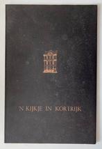 ‘n Kijkje in Kortrijk, Boeken, Geschiedenis | Stad en Regio, Ophalen, Gelezen