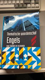 Thematische woordenschat engels voor handel en economie, Boeken, Ophalen of Verzenden, Zo goed als nieuw
