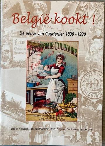 België kookt! De eeuw van Cauderlier 1830-1930 beschikbaar voor biedingen