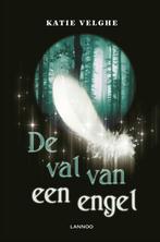 De val van een engel, Ophalen of Verzenden, Gelezen, Katie Velghe