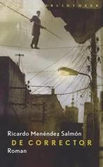 De corrector / Ricardo Menendez Salmon, Boeken, Romans, Ophalen of Verzenden, Zo goed als nieuw