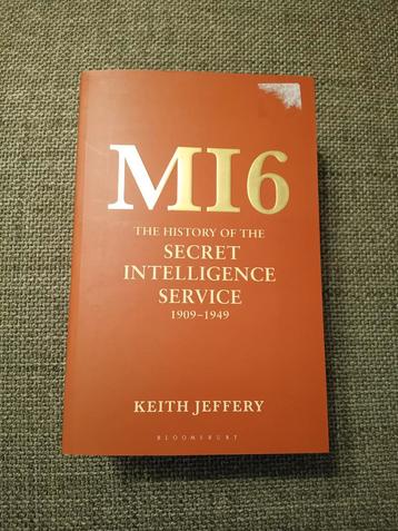 Keith Jeffery-MI6:history of the secret intelligence service beschikbaar voor biedingen