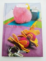 Boek: Vilt en vervilte wol, knutselideeën, Ophalen, Zo goed als nieuw