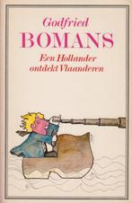 1972 - Godfried BOMANS - Een Hollander ontdekt Vlaanderen, Livres, Récits de voyage, Utilisé, Enlèvement ou Envoi, Europe, Godfried BOMANS