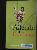 Eva Luna / Isabel Allende, Ophalen of Verzenden, Gelezen, Isabel Allende