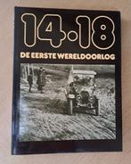 "' '14-18" DE EERSTE WERELDOORLOG, Boeken, 19e eeuw, AmsterdamBoek= uitgeverij, Europa, Ophalen of Verzenden