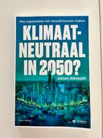 Johan Albrecht - Klimaatneutraal in 2050 ?, Ophalen of Verzenden, Zo goed als nieuw, Johan Albrecht