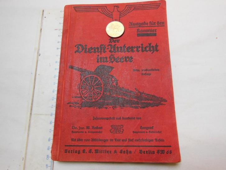 Boek Dienst-Unterricht im Heere Kanonier 1936, Verzamelen, Militaria | Tweede Wereldoorlog, Landmacht, Boek of Tijdschrift, Ophalen of Verzenden