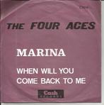 The Four Aces - Marina (Cover !)   - 1964 -, 7 pouces, Pop, Enlèvement ou Envoi, Single