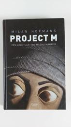 Milan Hofmans: Project M, Fictie, Ophalen of Verzenden, Zo goed als nieuw, Milan Hofmans