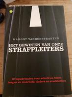 Margot Vanderstraeten - Het geweten van strafpleiters, Ophalen of Verzenden, Zo goed als nieuw, Margot Vanderstraeten