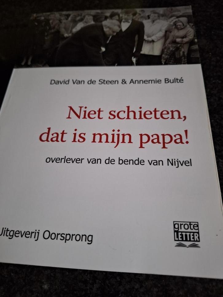 D. Van de Steen&A.Bulté : Niet schieten, dat is mijn papa !, Boeken, Politiek en Maatschappij, Nieuw, Maatschappij en Samenleving
