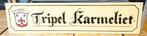Reclamebord Triple Karmeliet, Ophalen, Nieuw, Reclamebord