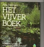 Het vijverboek Ada Hofman 168 blz, Ophalen of Verzenden, Zo goed als nieuw