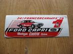 Vintage Sticker Ford Capri Belga Castrol Team 24 h/u Francor, Verzamelen, Ophalen of Verzenden, Zo goed als nieuw, Auto of Motor
