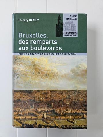 Brussel, van stadswallen tot boulevards  beschikbaar voor biedingen