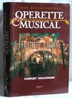Operettes en musicals - naslagwerk, Livres, Musique, Comme neuf, Fred Bredschneider, Genre ou Style, Enlèvement ou Envoi