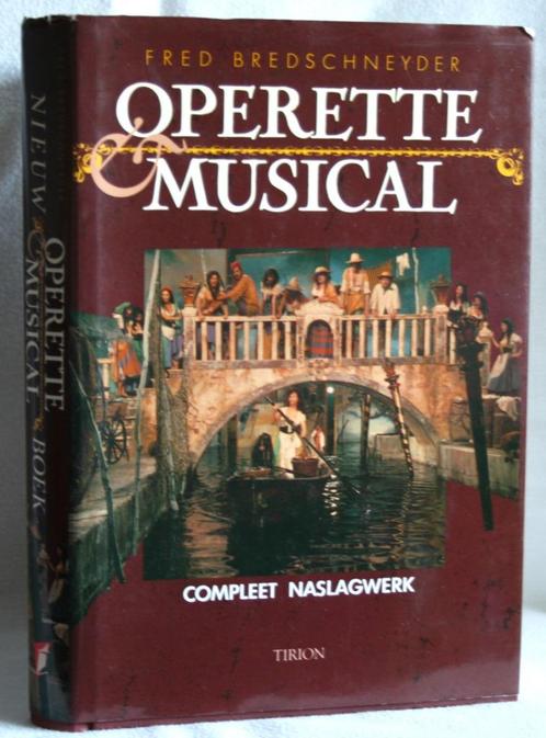 Operettes en musicals - naslagwerk, Boeken, Muziek, Zo goed als nieuw, Genre of Stijl, Ophalen of Verzenden