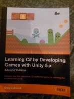 Learning C# by developing games with unity 5.x - 20 euro, Livres, Informatique & Ordinateur, Comme neuf, Langage de programmation ou Théorie