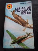 Hervé Gérard Les As de l' aviation belge, Comme neuf, Enlèvement ou Envoi