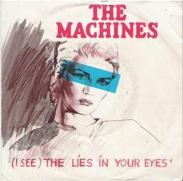 THE MACHINES: "(I see) The lies in your eyes" - Belpoptopper beschikbaar voor biedingen