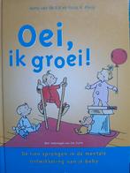 H. van de Rijt - Oei, ik groei!, Ophalen, Zo goed als nieuw, H. van de Rijt; F.X. Plooij