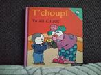T’choupi va au cirque, Boeken, Kinderboeken | Kleuters, Ophalen of Verzenden, Zo goed als nieuw
