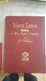 Vintage Livre Vieux Liège de vues rares et inédites 1974, Enlèvement ou Envoi