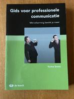 Gids voor professionele communicatie, Boeken, Ophalen of Verzenden, Nieuw, Hoger Onderwijs, Karine Smeets