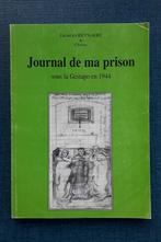 Dagboek van mijn gevangenis onder de Gestapo in 1944, Gelezen, Ophalen of Verzenden, Georges Reynaert de Chima, Tweede Wereldoorlog